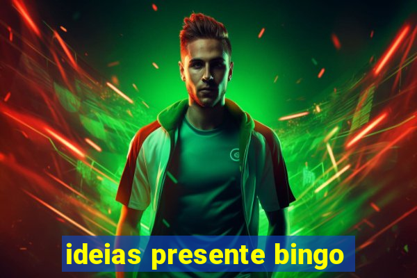 ideias presente bingo